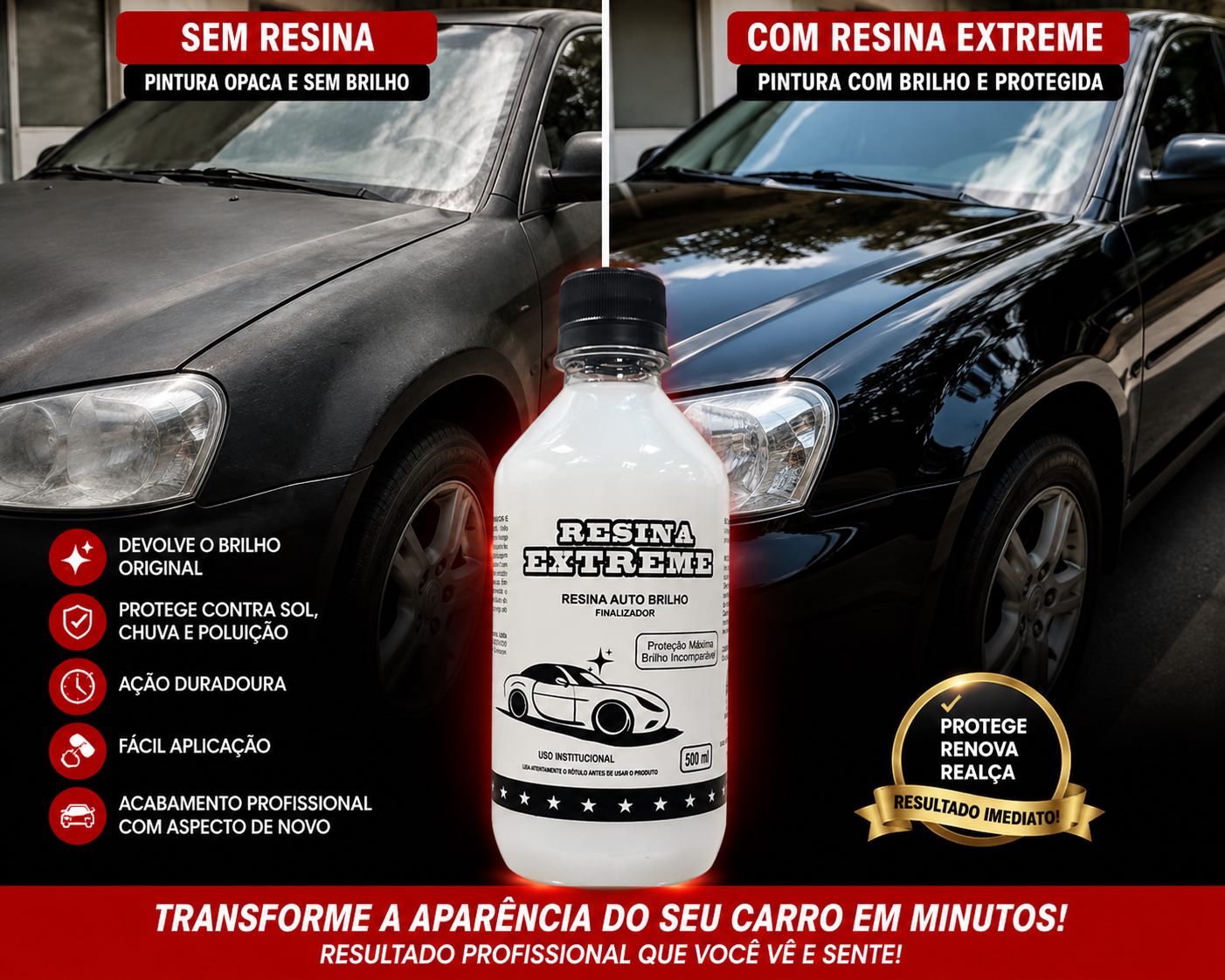 Resina Extreme com comparação de brilho e proteção automotiva
